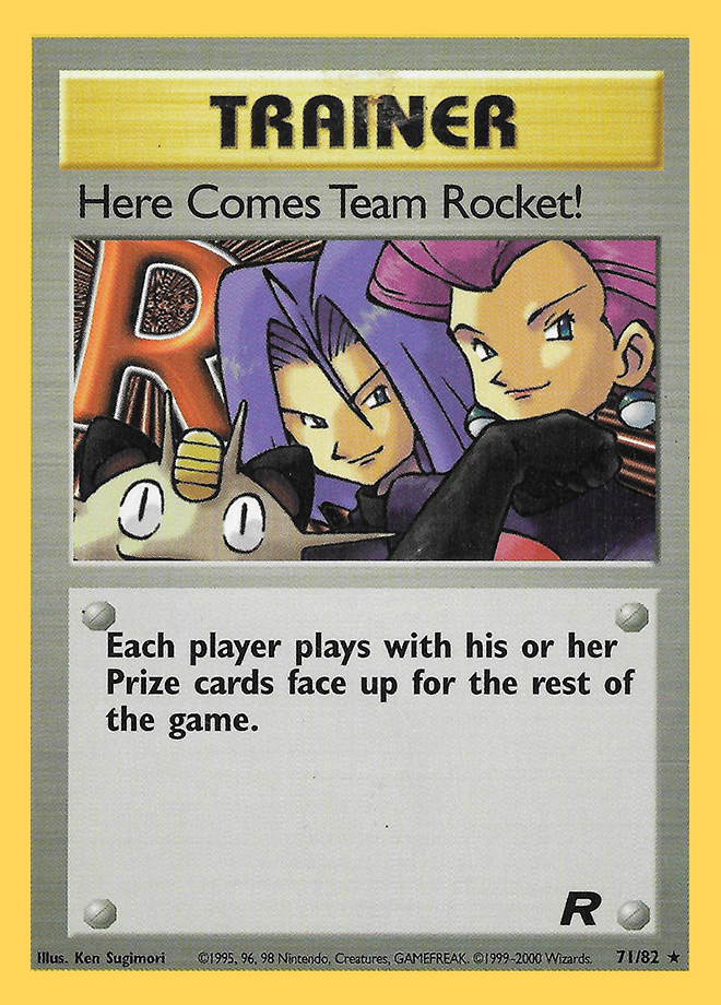 Here Comes Team Rocket!