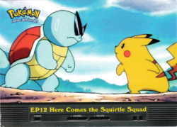 EP12 Here Comes the Squirtle Squad