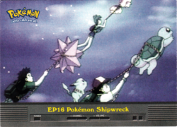 EP16 Pokemon Shipwreck