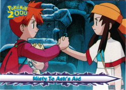 Misty To Ash's Aid