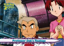 Professor Oak's Findings