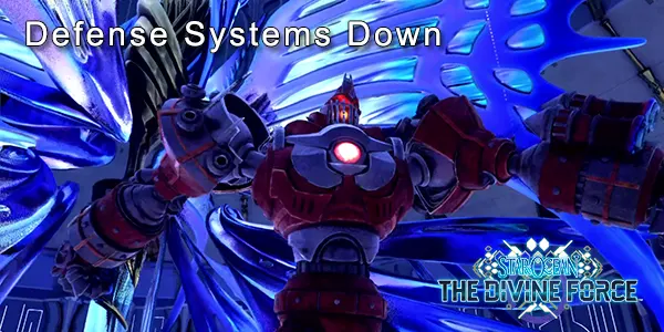 Defense Systems Down - Star Ocean: The Divine Force Sidequest