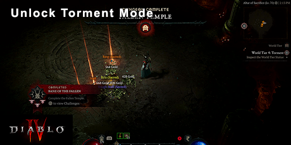 Diablo 4 - How To Unlock Torment Difficulty - World Tier IV