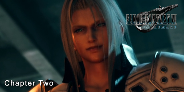 Final Fantasy VII Remake - Chapter Two - Fateful Encounters - Guide