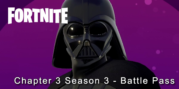 Fortnite Chapter 3 Season 3 - Battle Pass - Darth Vader Skin Revealed!