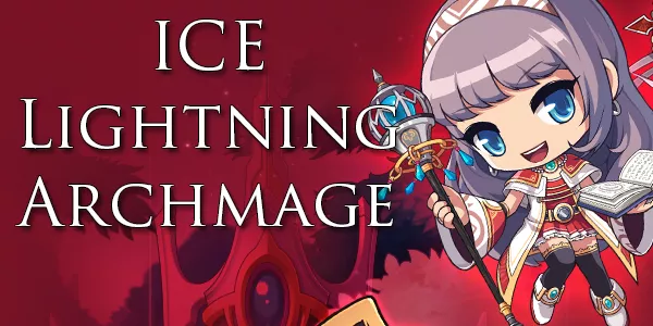 MapleStory Ice Lightning Archmage Skill Build Guide - Remastered Destiny Update