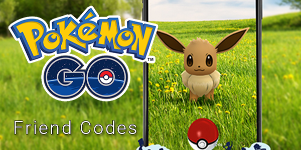 Pokemon GO Friend Codes - Find Friend Codes for Pokemon GO