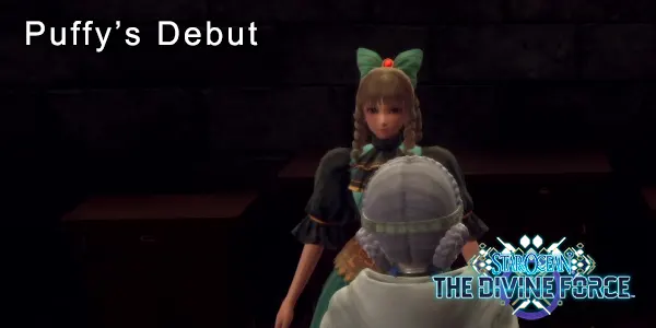 Puffy's Debut - Star Ocean: The Divine Force Sidequest