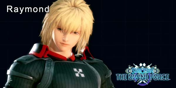 Raymond - Character Skills, Skill Tree, Equipment - Star Ocean: The Divine Force Character