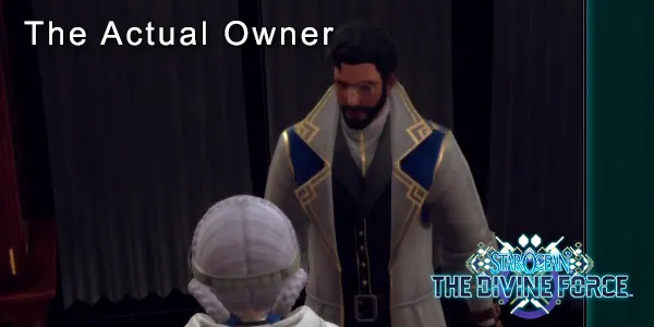 The Actual Owner - Star Ocean: The Divine Force Sidequest